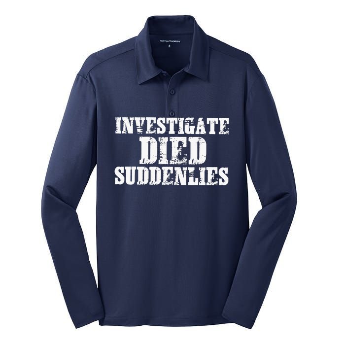 Investigate Died Suddenlies Silk Touch Performance Long Sleeve Polo