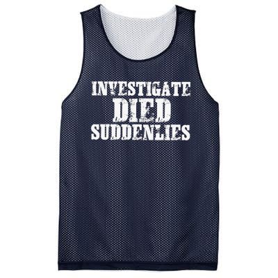 Investigate Died Suddenlies Mesh Reversible Basketball Jersey Tank