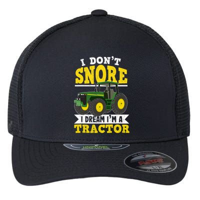 I don't snore I dream I am a tractor gift idea for farmer  Flexfit Unipanel Trucker Cap
