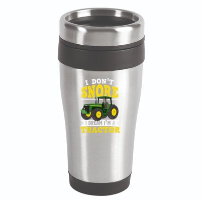 I don't snore I dream I am a tractor gift idea for farmer  16oz Travel Tumbler