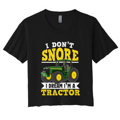 I don't snore I dream I am a tractor gift idea for farmer  Crop Top