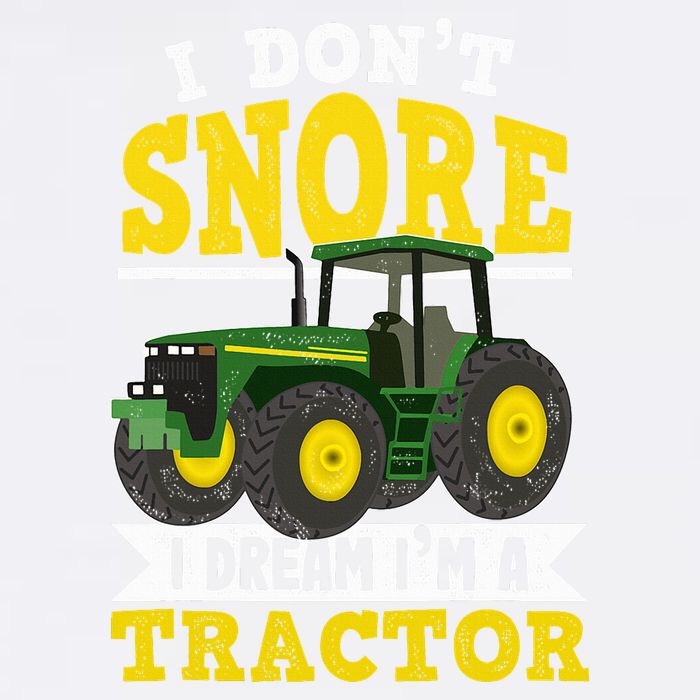 I don't snore I dream I am a tractor gift idea for farmer  Garment-Dyed Sweatshirt