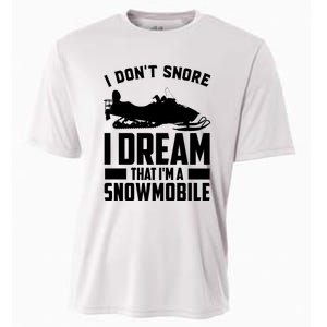 I Don't Snore I Dream That I'm A Snowmobile Cooling Performance Crew T-Shirt