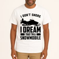 I Don't Snore I Dream That I'm A Snowmobile Tall T-Shirt