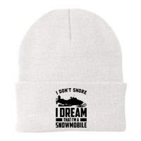 I Don't Snore I Dream That I'm A Snowmobile Beanie