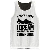 I Don't Snore I Dream That I'm A Snowmobile Mesh Reversible Basketball Jersey Tank