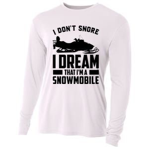 I Don't Snore I Dream That I'm A Snowmobile Cooling Performance Long Sleeve Crew