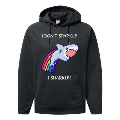 I Don't Sparkle I Sharkle Shark Unicorn Rainbow Performance Fleece Hoodie