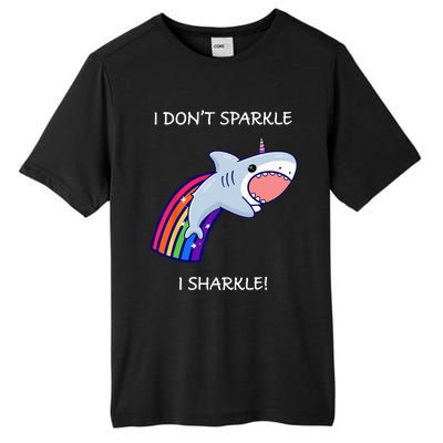 I Don't Sparkle I Sharkle Shark Unicorn Rainbow Tall Fusion ChromaSoft Performance T-Shirt