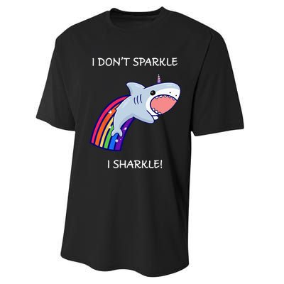 I Don't Sparkle I Sharkle Shark Unicorn Rainbow Performance Sprint T-Shirt