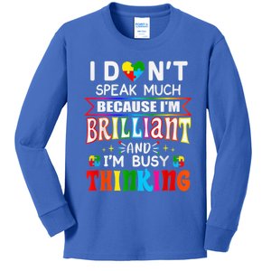 I Dont Speak Much Brilliant Autism Autistic boy girl Gift Kids Long Sleeve Shirt