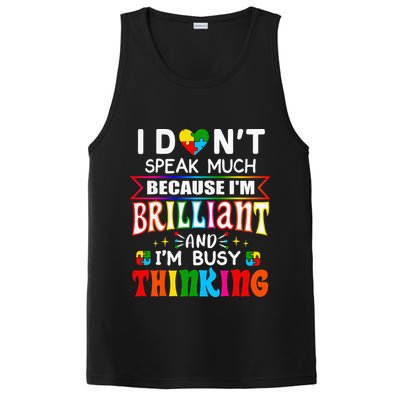 I Dont Speak Much Brilliant Autism Autistic Gift PosiCharge Competitor Tank
