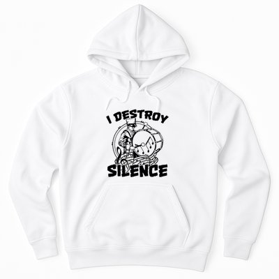 I Destroy Silence Bass Drum Marching Band Hoodie