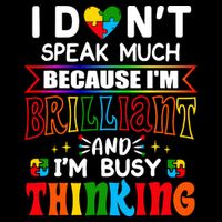 I Dont Speak Much Brilliant Autism Autistic Boys Girls Gift, Autism  Flatbill Hat