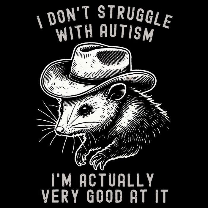 I DonT Struggle With Autism I Am Actually Very Good At It Daily Commute Backpack