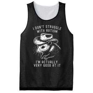 I DonT Struggle With Autism I Am Actually Very Good At It Mesh Reversible Basketball Jersey Tank