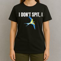 I Dont Spit I Swallow Funny Bird Watching Party BBQ Party T-Shirt