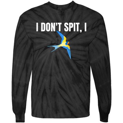 I Dont Spit I Swallow Funny Bird Watching Party BBQ Party Tie-Dye Long Sleeve Shirt