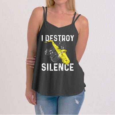 I Destroy Silence Saxophone Player Saxophonist Jazz Music Women's Strappy Tank