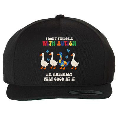 I Dont Struggle With Autism Im Actually Very Good At It Wool Snapback Cap