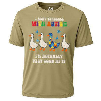 I Dont Struggle With Autism Im Actually Very Good At It Cooling Performance Crew T-Shirt