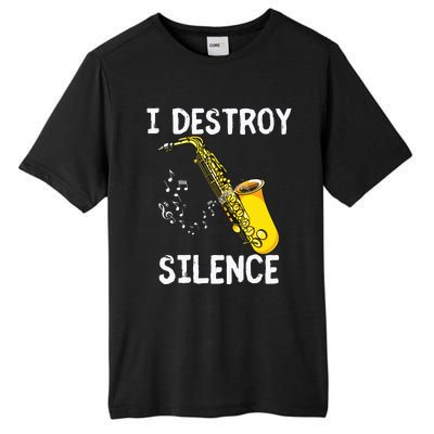 I Destroy Silence Saxophone The Sax Funny Saxophonist Gift Tall Fusion ChromaSoft Performance T-Shirt