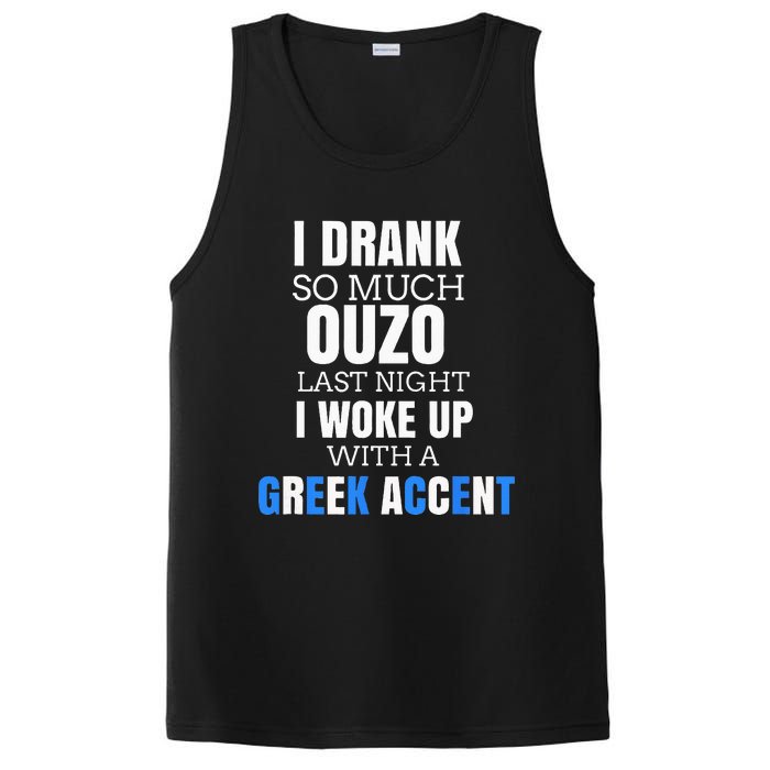 I Drank So Much Ouzo Humorous Greece Drinking PosiCharge Competitor Tank