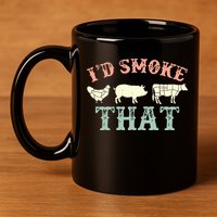 I D Smoke That Grilling Barbeque BBQ 11oz C Handle Ceramic Mug