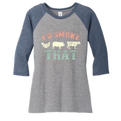 I D Smoke That Grilling Barbeque BBQ Women's Tri-Blend 3/4-Sleeve Raglan Shirt