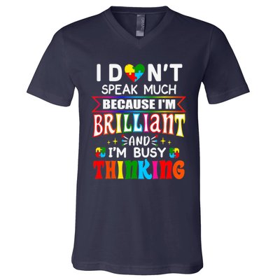 I Dont Speak Much Brilliant Autism Autistic Boy Girl Gift V-Neck T-Shirt