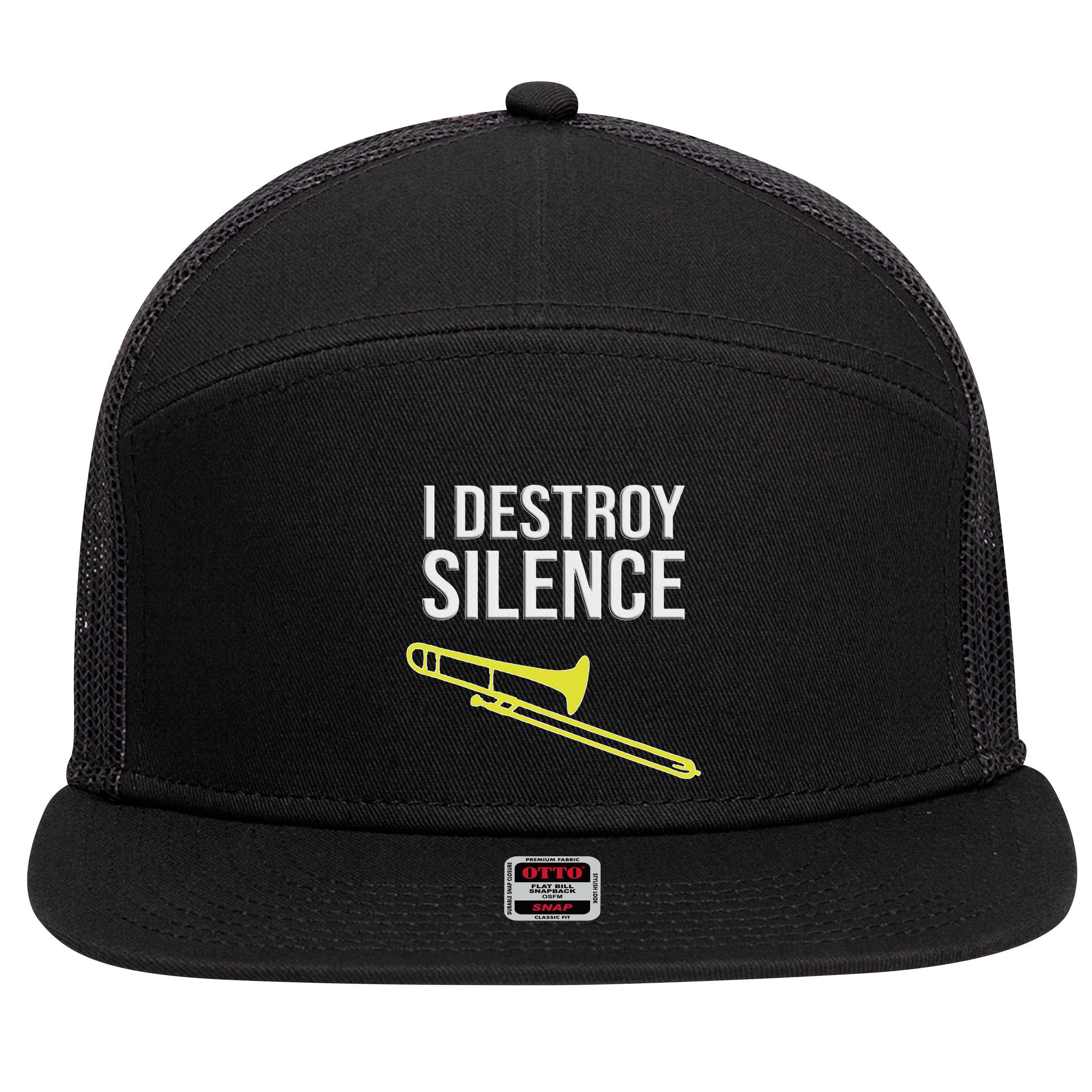 I Destroy Silence Concert Marching Band Funny Trombone 7 Panel Mesh Trucker Snapback Hat