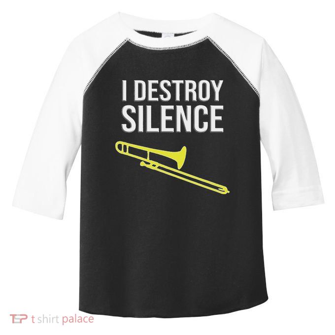 I Destroy Silence Concert Marching Band Funny Trombone Toddler Fine Jersey T-Shirt