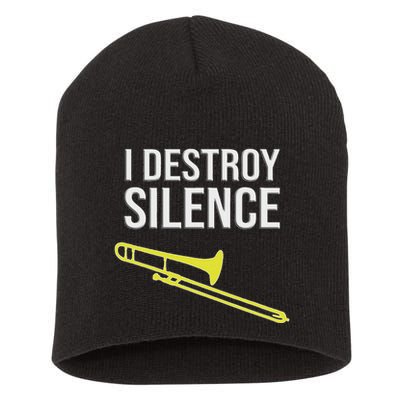 I Destroy Silence Concert Marching Band Funny Trombone Short Acrylic Beanie