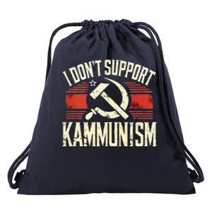 I DonT Support Kammunism Anti Democrat Drawstring Bag