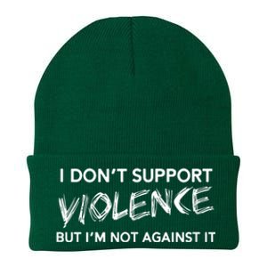 I Dont Support Violence Lt But Im Not Against It Knit Cap Winter Beanie