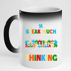 I Don't Speak Much Brilliant Puzzle And I'm Busy Thinking Autism Awareness Day 11oz Black Color Changing Mug