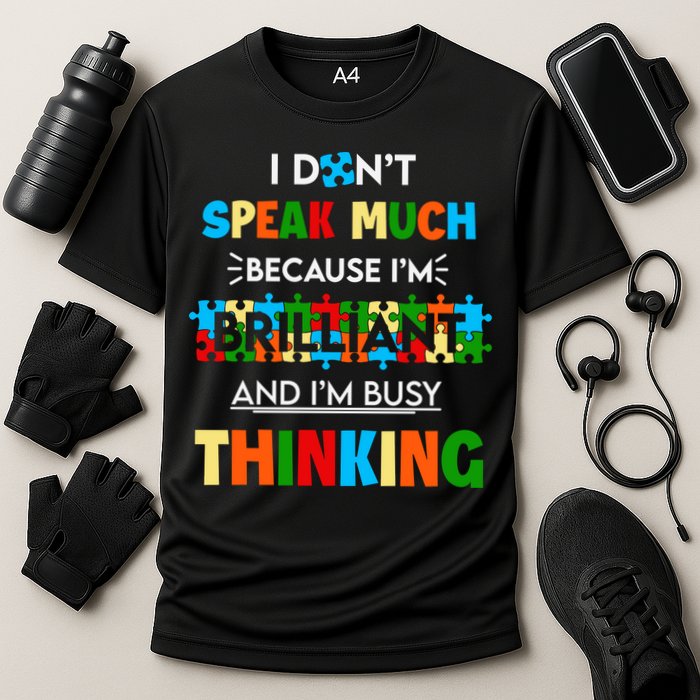 I Don't Speak Much Brilliant Puzzle And I'm Busy Thinking Autism Awareness Day Performance Shirt