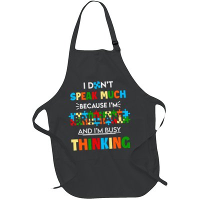 I Don't Speak Much Brilliant Puzzle And I'm Busy Thinking Autism Awareness Day Apron