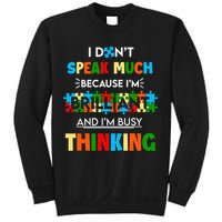 I Don't Speak Much Brilliant Puzzle And I'm Busy Thinking Autism Awareness Day Sweatshirt