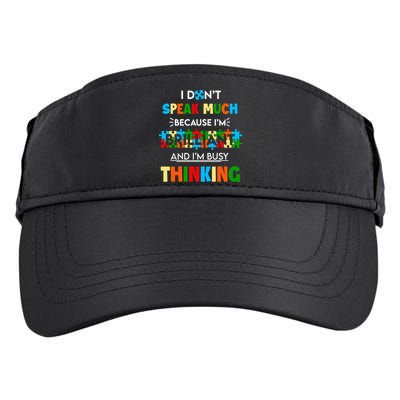 I Don't Speak Much Brilliant Puzzle And I'm Busy Thinking Autism Awareness Day Adult Drive Performance Visor