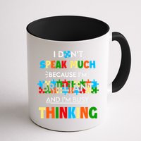 I Don't Speak Much Brilliant Puzzle And I'm Busy Thinking Autism Awareness Day Mug