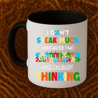 I Don't Speak Much Brilliant Puzzle And I'm Busy Thinking Autism Awareness Day Mug