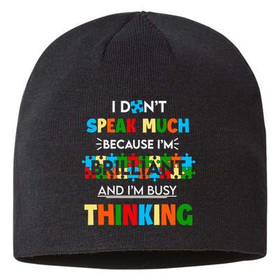 I Don't Speak Much Brilliant Puzzle And I'm Busy Thinking Autism Awareness Day Sustainable Beanie