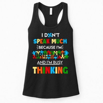 I Don't Speak Much Brilliant Puzzle And I'm Busy Thinking Autism Awareness Day Womens Tank Top