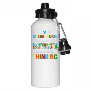 I Don't Speak Much Brilliant Puzzle And I'm Busy Thinking Autism Awareness Day Aluminum Water Bottle