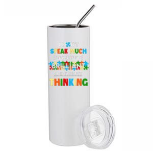 I Don't Speak Much Brilliant Puzzle And I'm Busy Thinking Autism Awareness Day Stainless Steel Tumbler