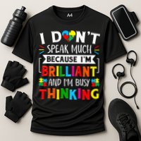 I Dont Speak Much Brilliant Autism Autistic Cooling Performance Crew T-Shirt