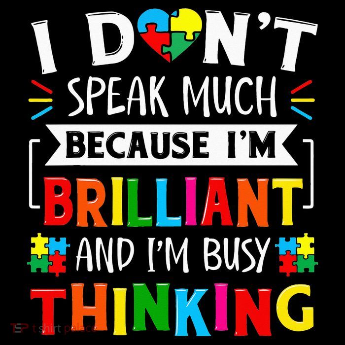 I Dont Speak Much Brilliant Autism Autistic Button