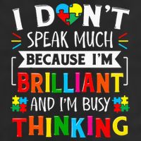 I Dont Speak Much Brilliant Autism Autistic Adult Drive Performance Visor