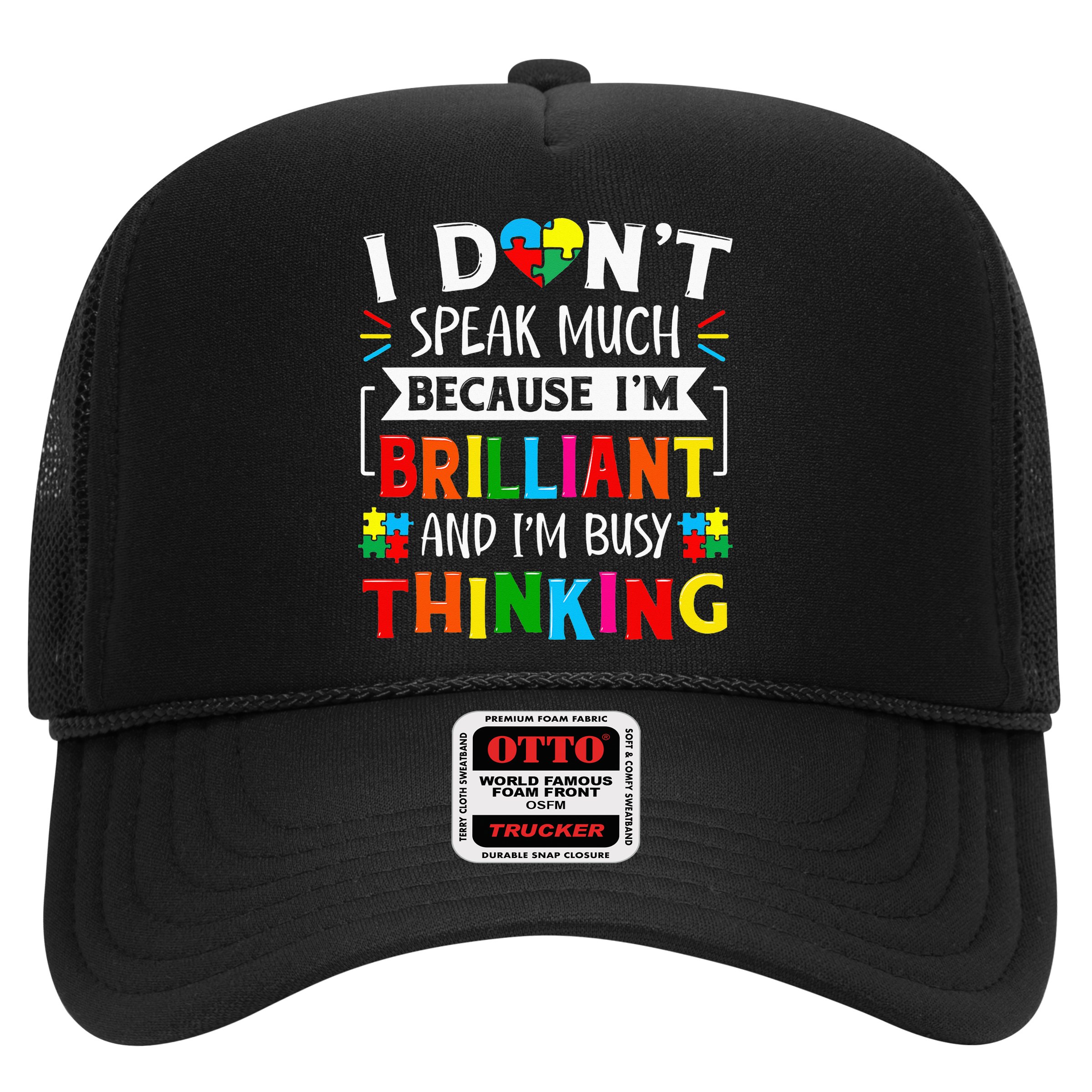 I Dont Speak Much Brilliant Autism Autistic Hat